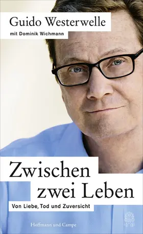 Westerwelle / Wichmann |  Zwischen zwei Leben | eBook | Sack Fachmedien