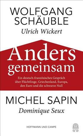 Schäuble / Sapin | Anders gemeinsam | E-Book | sack.de