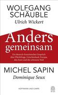 Schäuble / Sapin |  Anders gemeinsam | eBook | Sack Fachmedien