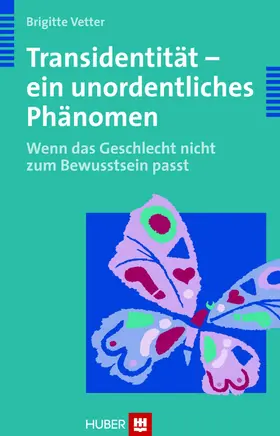 Vetter | Transidentität - ein unordentliches Phänomen | E-Book | www.sack.de