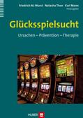 Wurst / Thon / Mann |  Glücksspielsucht | eBook | Sack Fachmedien