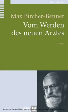 Bircher-Benner | Vom Werden des neuen Arztes | E-Book | www.sack.de
