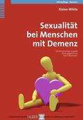 White / Offermanns |  Sexualität bei Menschen mit Demenz | eBook | Sack Fachmedien