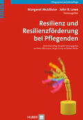 McAllister / Lowe |  Resilienz und Resilienzförderung bei Pflegenden | eBook | Sack Fachmedien