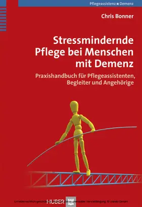 Bonner |  Stressmindernde Pflege bei Menschen mit Demenz | eBook | Sack Fachmedien
