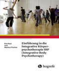 Fischer / Kaul |  Einführung in die Integrative Körperpsychotherapie IBP(Integrative Body Psychotherapy) | eBook | Sack Fachmedien