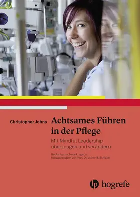 Johns | Achtsames Führen in der Pflege | E-Book | sack.de