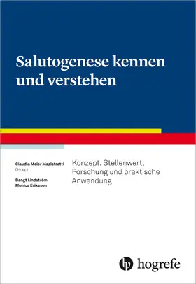 Meier Magistretti / Lindstrøm / Eriksson | Salutogenese kennen und verstehen | E-Book | sack.de