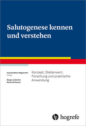 Meier Magistretti / Lindstrøm / Eriksson | Salutogenese kennen und verstehen | E-Book | sack.de