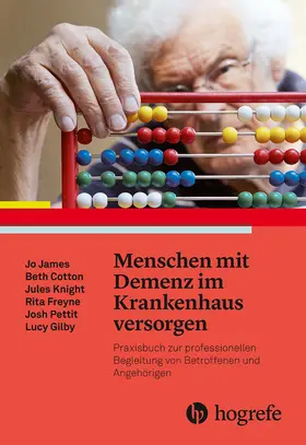 James / Cotton / Knight | Menschen mit Demenz im Krankenhaus versorgen | E-Book | www.sack.de