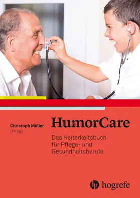 Müller |  HumorCare | eBook | Sack Fachmedien