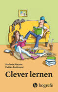 Rietzler / Grolimund |  Clever lernen | eBook | Sack Fachmedien