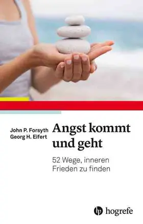 Forsyth / Eifert |  Angst kommt und geht | eBook | Sack Fachmedien