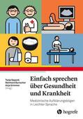 Sappok / Burtscher / Grimmer |  Einfach Sprechen über Gesundheit und Krankheit | eBook | Sack Fachmedien