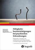 Linden / Baron / Muschalla |  Fähigkeitsbeeinträchtigungen bei psychischen Erkrankungen | eBook | Sack Fachmedien