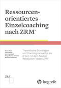 Meier / Faude-Koivisto / Eisenbart |  Ressourcenorientiertes Einzelcoaching nach ZRM | eBook | Sack Fachmedien