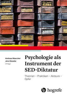 Maercker / Gieseke | Psychologie als Instrument der SED-Diktatur | E-Book | sack.de