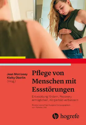 Otto / Morrissey / Oberlin |  Pflege von Menschen mit Essstörungen | eBook | Sack Fachmedien