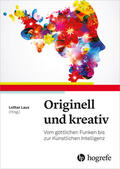 Laux |  Originell und kreativ | eBook | Sack Fachmedien