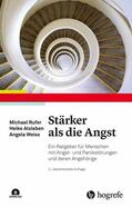 Alsleben / Rufer / Weiss |  Stärker als die Angst | eBook | Sack Fachmedien