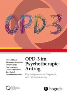 Stasch / Ehrenthal / Grande |  OPD-3 im Psychotherapie-Antrag | eBook | Sack Fachmedien