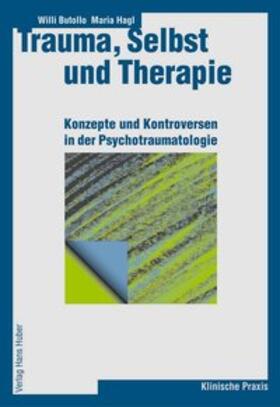 Butollo / Hagl | Trauma, Selbst und Therapie | Buch | 978-3-456-84037-6 | sack.de