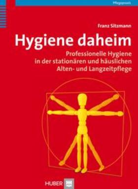 Sitzmann | Hygiene daheim | Buch | 978-3-456-84315-5 | sack.de