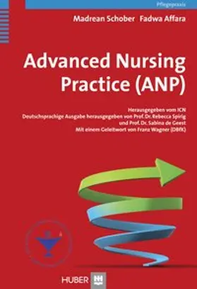 Schober / Affara / ICN |  Advanced Nursing Practice (ANP) | Buch |  Sack Fachmedien