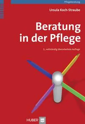 Koch-Straube |  Beratung in der Pflege | Buch |  Sack Fachmedien