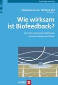 Martin / Rief |  Wie wirksam ist Biofeedback? | Buch |  Sack Fachmedien