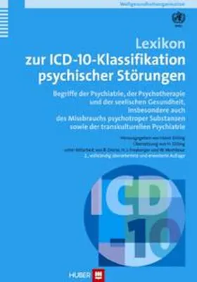 Weltgesundheitsorganisation / Dilling | Lexikon zur ICD-10 Klassifikation psychischer Störungen | Buch | 978-3-456-84686-6 | sack.de