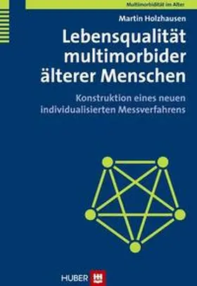 Holzhausen |  Lebensqualität multimorbider älterer Menschen | Buch |  Sack Fachmedien