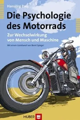 Znoj | Die Psychologie des Motorrads | Buch | 978-3-456-84895-2 | sack.de