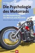 Znoj |  Die Psychologie des Motorrads | Buch |  Sack Fachmedien