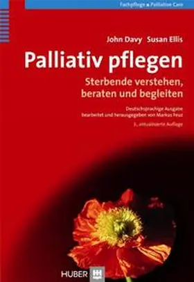 Davy / Ellis / Feuz |  Palliativ pflegen | Buch |  Sack Fachmedien