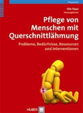 Haas | Pflege von Menschen mit Querschnittlähmung | Buch | 978-3-456-85032-0 | sack.de