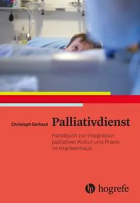 Gerhard | Palliativdienst | Buch | 978-3-456-85070-2 | www.sack.de
