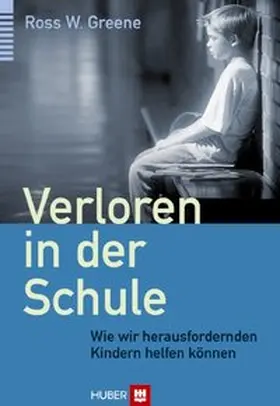 Greene |  Verloren in der Schule | Buch |  Sack Fachmedien