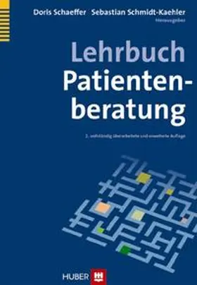 Schaeffer / Schmidt-Kaehler |  Lehrbuch Patientenberatung | Buch |  Sack Fachmedien
