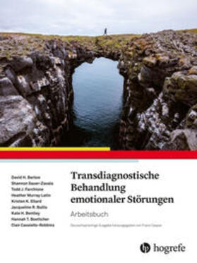 Barlow / Ellard / Farchione | Transdiagnostische Behandlung emotionaler Störungen | Buch | 978-3-456-85241-6 | sack.de