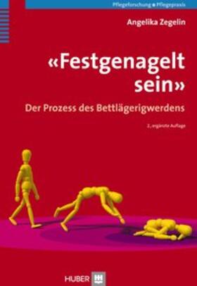Zegelin | 'Festgenagelt sein' | Buch | 978-3-456-85260-7 | sack.de