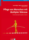 Halper / Holland / Kraus |  Pflege von Menschen mit Multipler Sklerose | Buch |  Sack Fachmedien