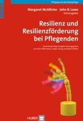 McAllister / Lowe |  Resilienz und Resilienzförderung bei Pflegenden | Buch |  Sack Fachmedien