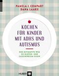Compart / Laake |  Kochen für Kinder mit ADHS & Autismus | Buch |  Sack Fachmedien