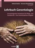 Becker / Brandenburg |  Lehrbuch Gerontologie für Pflegende und Sozialarbeitende | Buch |  Sack Fachmedien
