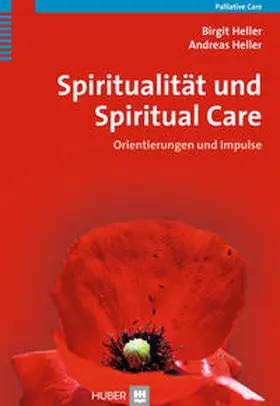 Heller | Spiritualität und Spiritual Care | Buch | 978-3-456-85352-9 | sack.de