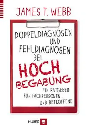 Webb / Amend / Goerss |  Doppeldiagnosen und Fehldiagnosen bei Hochbegabung | Buch |  Sack Fachmedien