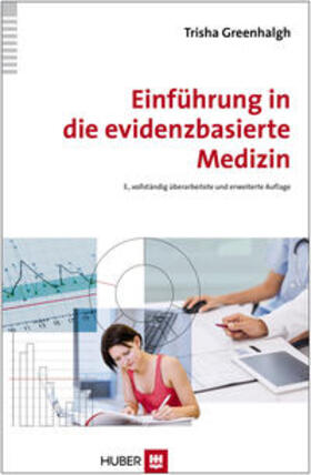 Greenhalgh | Einführung in die evidenzbasierte Medizin | Buch | 978-3-456-85473-1 | sack.de