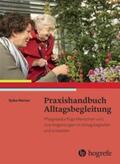 Werner |  Praxishandbuch Alltagsbegleitung | Buch |  Sack Fachmedien