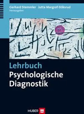 Stemmler / Margraf-Stiksrud |  Lehrbuch Psychologische Diagnostik | Buch |  Sack Fachmedien